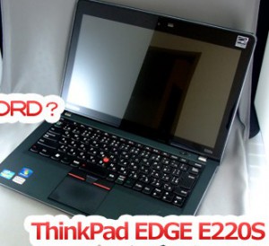 ThinkPad Edge E220S